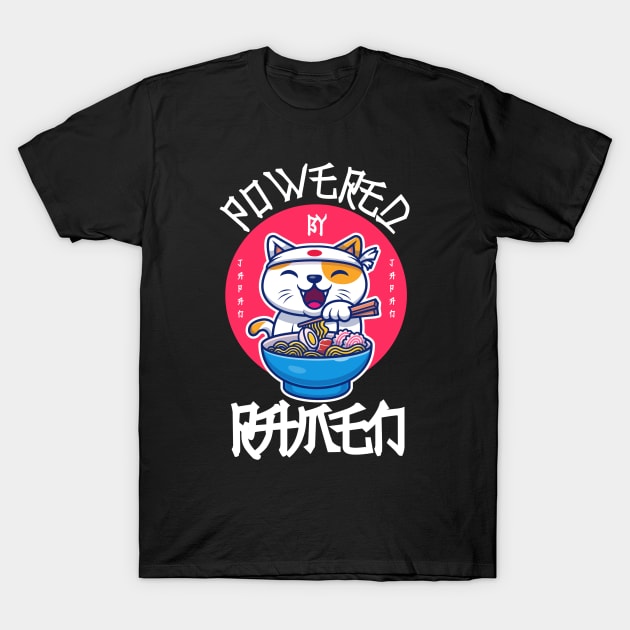 Powered by ramen, cute Japanese cat T-Shirt by Kingostore